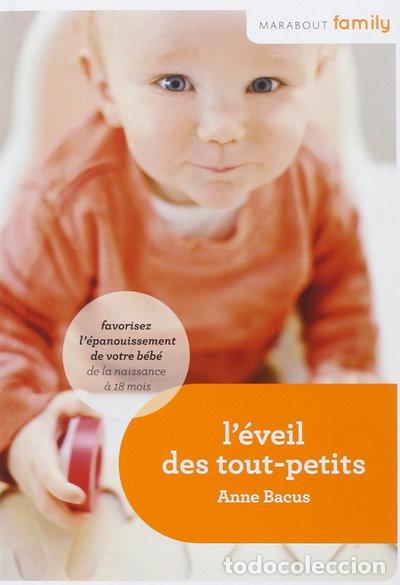 Libri di seconda mano: L'&eacute;veil des tout-petits- 9782501078634