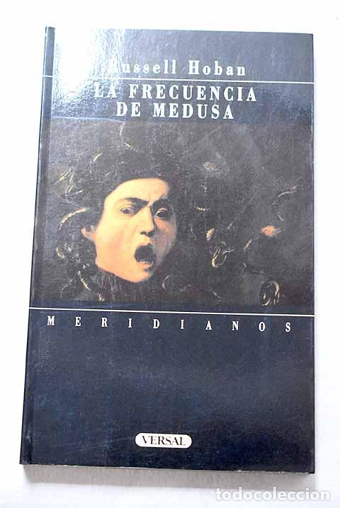 Libros: La frecuencia de Medusa.- Hoban, Russell