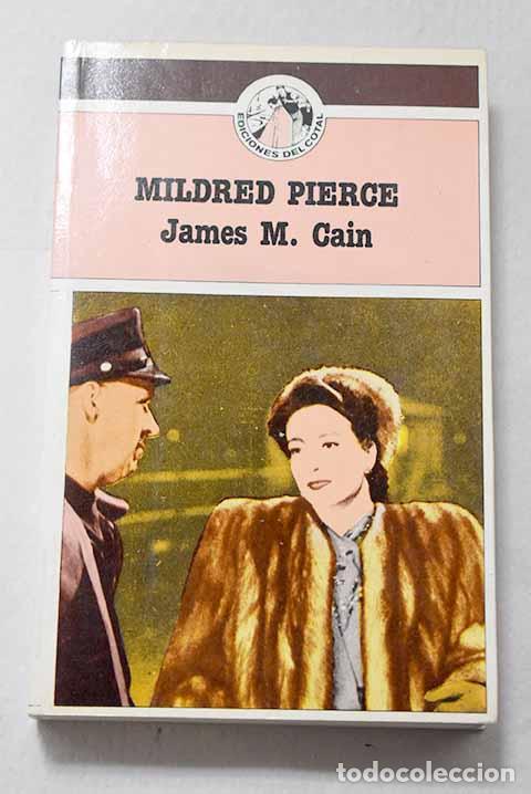 Libros: Mildred Pierce: Cain, James M..- Cain, James M.