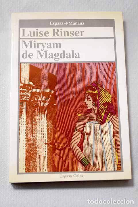 Libros: Miryam de Magdala: Rinser, Luise.- Rinser, Luise