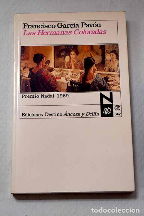 Libros: Las hermanas coloradas: Plinio en Madrid.- Garc&iacute;a Pav&oacute;n, Francisco
