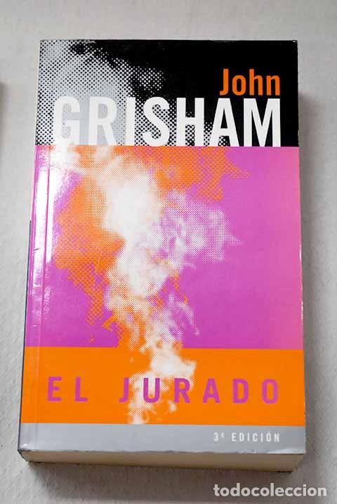 Libros: El jurado: Grisham, John.- Grisham, John