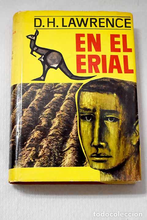 Libros: En el erial: Lawrence, D. H..- Lawrence, D. H.
