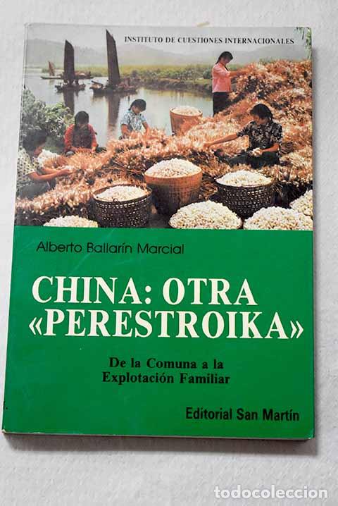 Libros: China, otra perestroika .- Ballar&iacute;n Marcial, Alberto