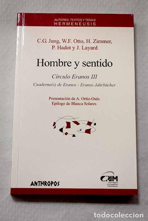 Libros: Hombre y sentido: C&iacute;rculo Eranos III
