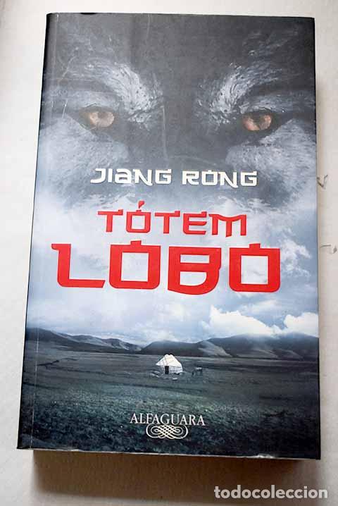 Libros: T&oacute;tem lobo: Rong, Jiang.- Rong, Jiang