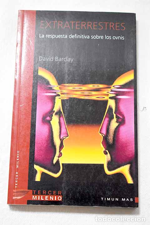 Libros: Extraterrestres: Barclay, David.- Barclay, David