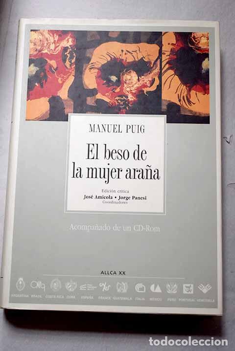Libri di seconda mano: El beso de la mujer ara&ntilde;a.- Puig, Manuel