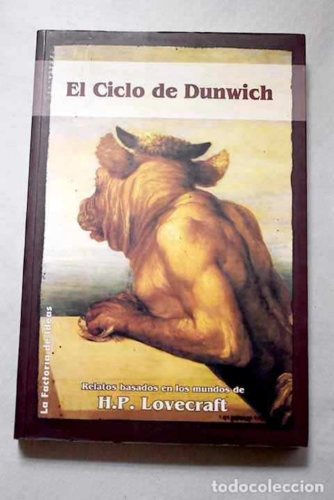 Libri di seconda mano: El ciclo de Dunwich: donde esperan los antiguos dioses