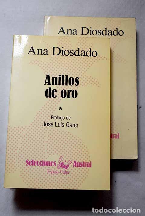 Libri di seconda mano: Anillos de oro: Diosdado, Ana.- Diosdado, Ana