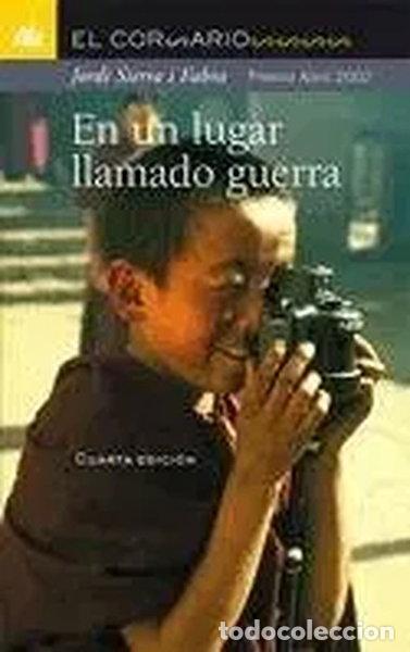Livres: En un lugar llamado guerra- 9788424624712