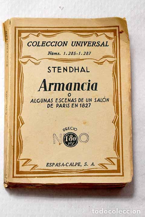 Livres: Armancia o algunas escenas de un sal&oacute;n de Paris en 1827.- Stendhal