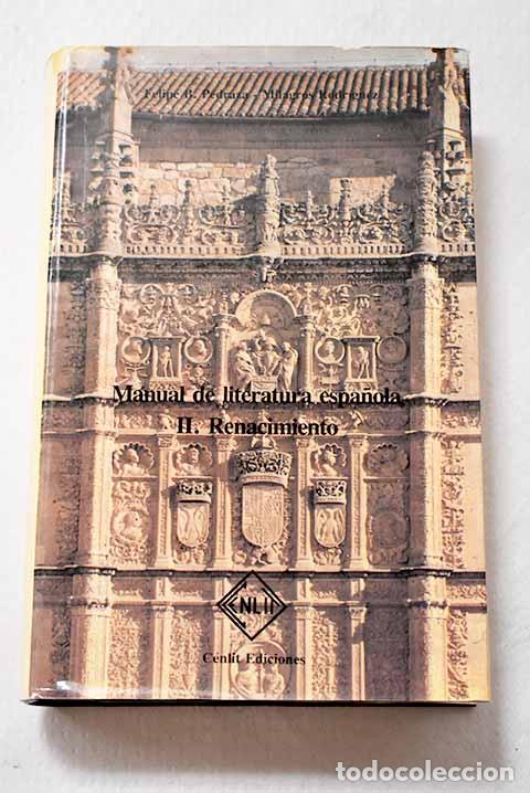 Livres: Manual de literatura espa&ntilde;ola, Tomo II.- Pedraza Jim&eacute;nez, Felipe B.
