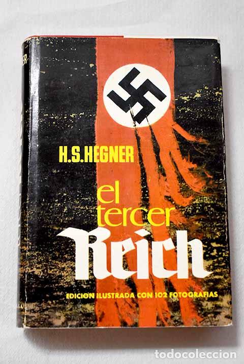 B&uuml;cher: El Tercer Reich: Hegner, H. S..- Hegner, H. S.