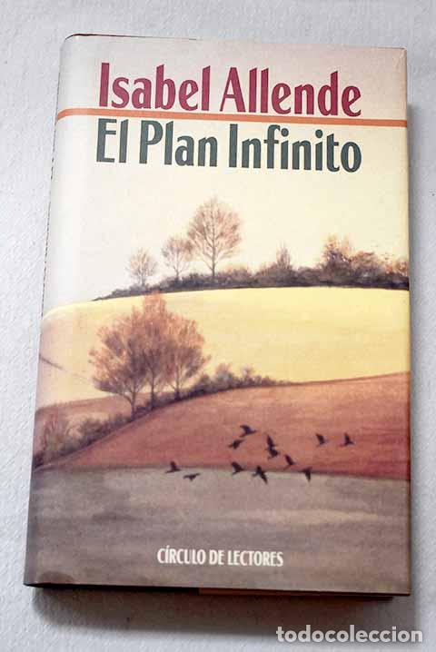 B&uuml;cher: El plan infinito: Allende, Isabel.- Allende, Isabel