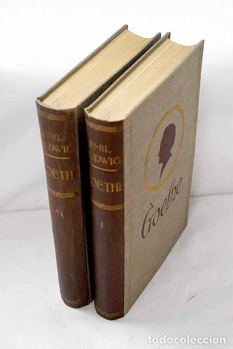 B&uuml;cher: Goethe: historia de un hombre.- Ludwig, Emil