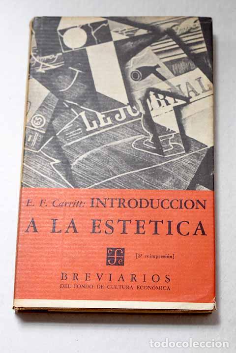 Libros: Introducci&oacute;n a la est&eacute;tica.- Carritt, E. F.