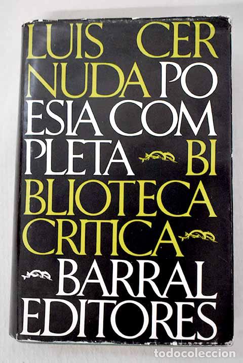 Libros: Poes&iacute;a completa: Cernuda, Luis.- Cernuda, Luis