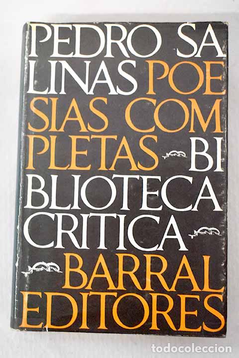 Libros: Poesias completas: Salinas, Pedro.- Salinas, Pedro