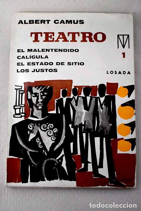 Libros: Teatro, Tomo I: Camus, Albert.- Camus, Albert