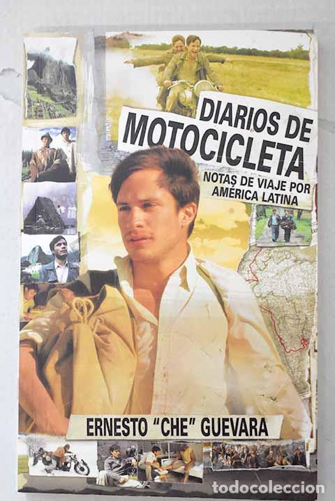 Libros: Diarios de motocicleta: notas de un viaje por Am&eacute;rica Latina.- Guevara, Ernesto Che