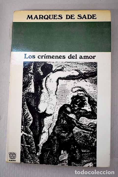Livros em segunda m&atilde;o: Los cr&iacute;menes del amor, Tomo I.- Marqu&eacute;s de Sade