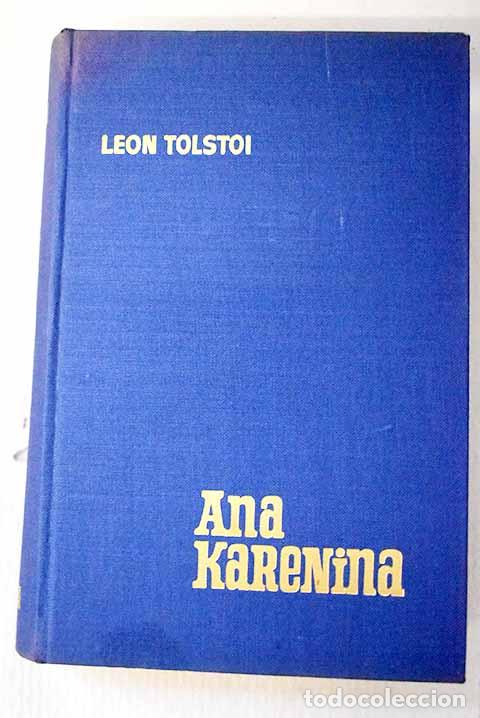 Livros em segunda m&atilde;o: Ana Karenina: Tolstoi, Leon.- Tolstoi, Leon