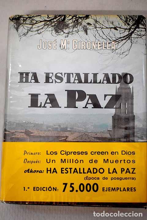 Livros em segunda m&atilde;o: Ha estallado la paz: Gironella, Jos&eacute; Mar&iacute;a.- Gironella, Jos&eacute; Mar&iacute;a
