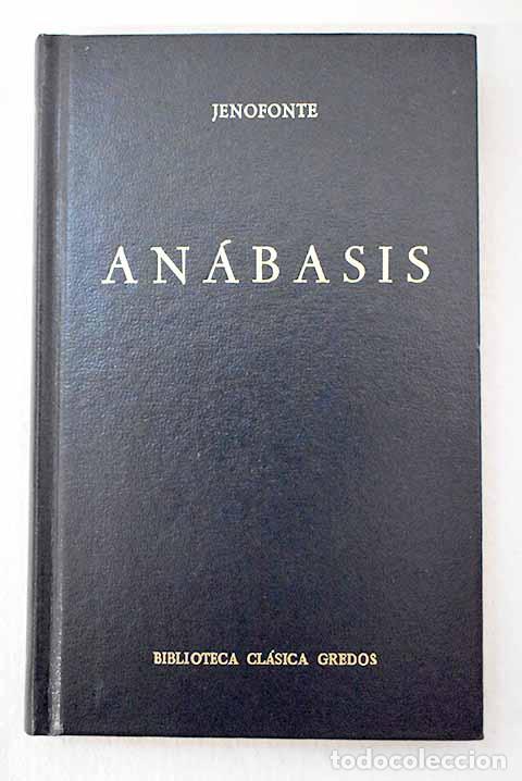 Livros em segunda m&atilde;o: An&aacute;basis: Jenofonte: Gredos..- Jenofonte