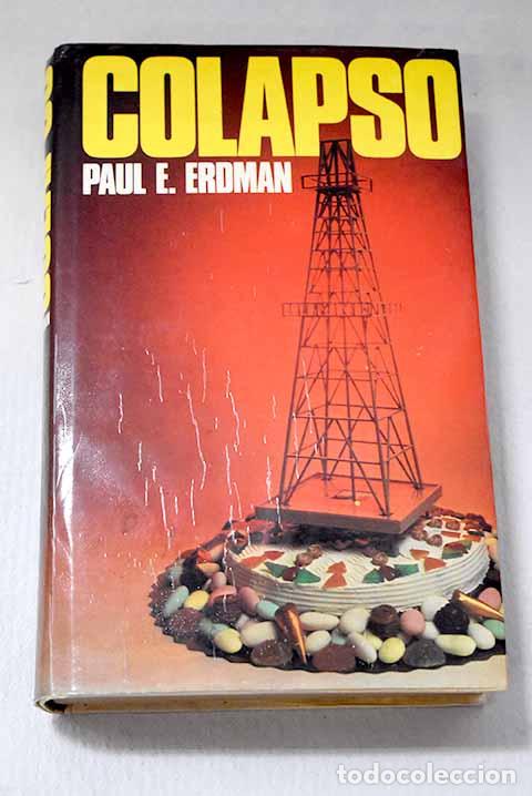 Libros: Colapso: Erdman, Paul.- Erdman, Paul