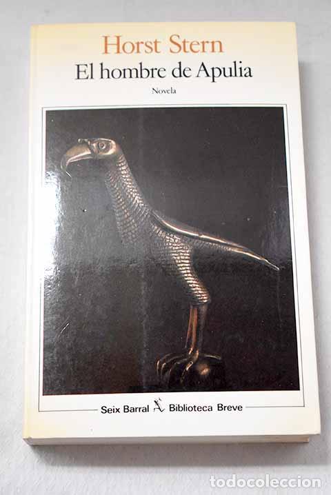 Libri di seconda mano: El hombre de Apulia: Stern, Horst.- Stern, Horst