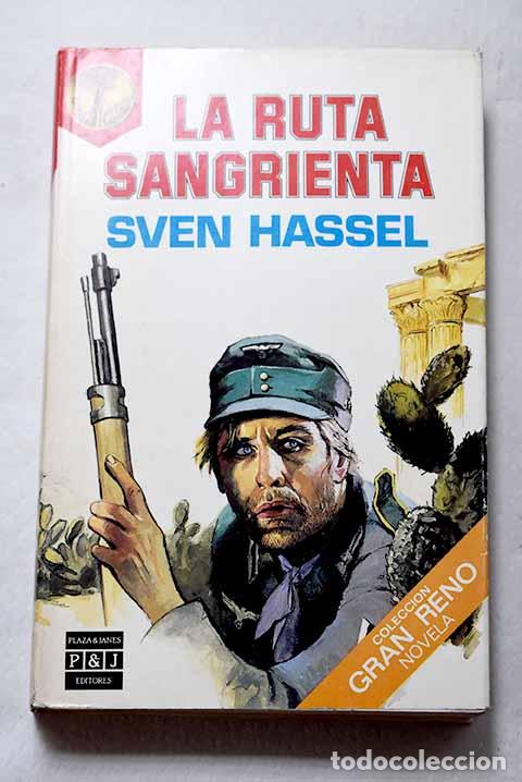 Libri di seconda mano: La ruta sangrienta: Hassel, Sven.- Hassel, Sven
