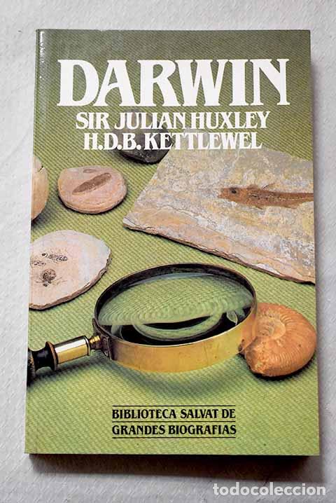 Libri di seconda mano: Darwin: Huxley, Julian.- Huxley, Julian