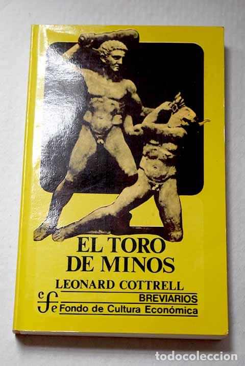 Libri di seconda mano: El toro de Minos: Cottrell, Leonard.- Cottrell, Leonard