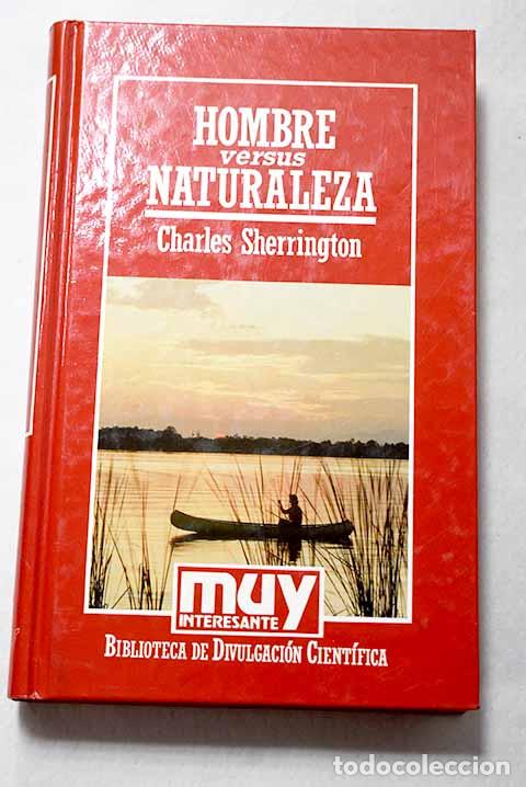 Livres: Hombre versus naturaleza: (ciclo de conferencias Gifford Edimburgo, 1937-38)