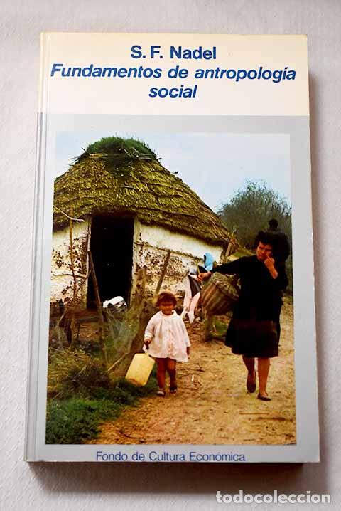 Livres: Fundamentos de Antropolog&iacute;a Social.- Nadel, Siegfried Frederick