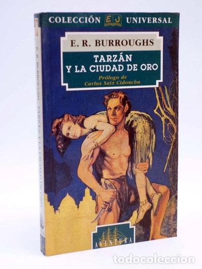 Livres: Tarz&aacute;n y la ciudad de oro- 9788426129000