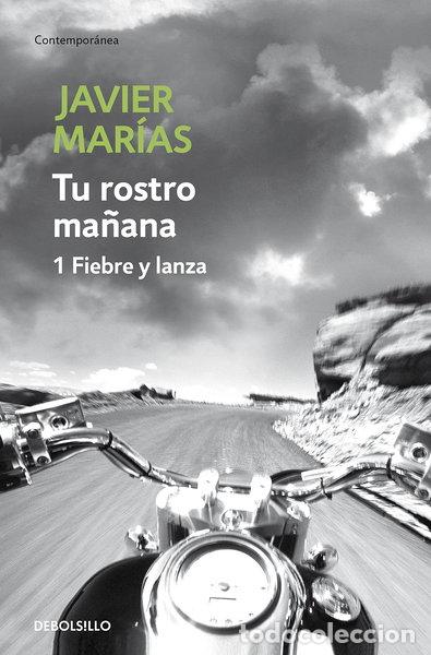Livres: Tu rostro ma&ntilde;ana. 1 Fiebre y lanza- 9788483465691