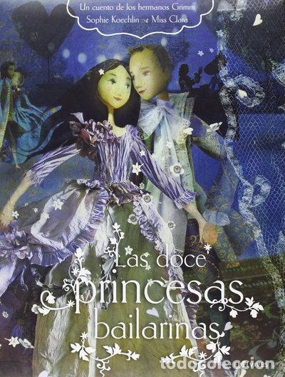 Livros em segunda m&atilde;o: Las doce princesas bailarinas- 9788426389121