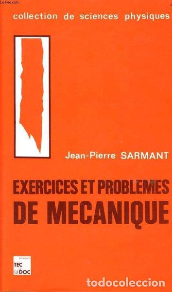 Libros: Exercices et probl&egrave;mes de m&eacute;canique- 9782852068261
