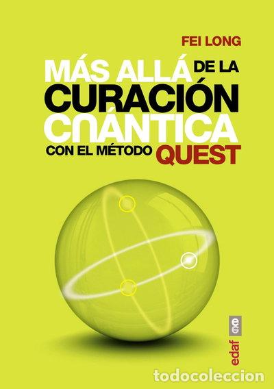 Livres: M&aacute;s all&aacute; de la curaci&oacute;n cu&aacute;ntica- 9788441435308