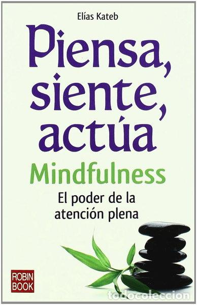 Livres: Piensa, siente, act&uacute;a- 9788499170558
