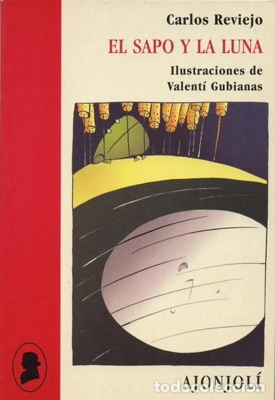 Livres: El sapo y la luna- 9788475177250