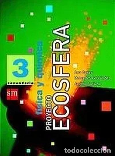Livres: F&iacute;sica y qu&iacute;mica. 3 ESO. Ecosfera- 9788434883697