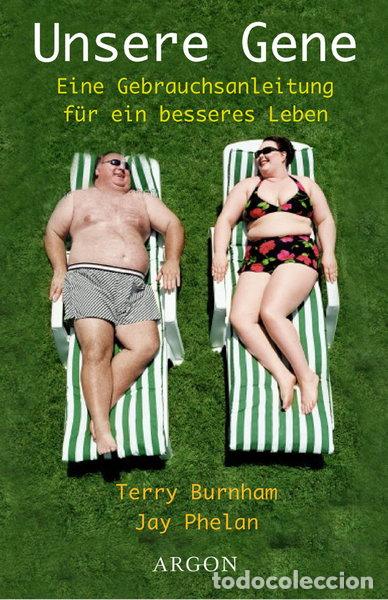 Livres: Unsere Gene: Eine Gebrauchsanleitung f&uuml;r ein besseres Leben- 9783870245276