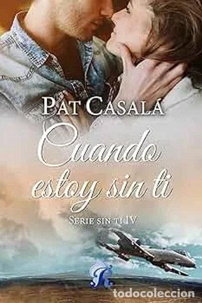 books: Cuando estoy sin ti- 9788494813795