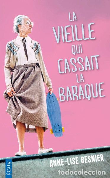 Libros: La vieille qui cassait la baraque- 9782824618647