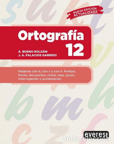 Libros: Ortograf&iacute;a 12- 9788428343329