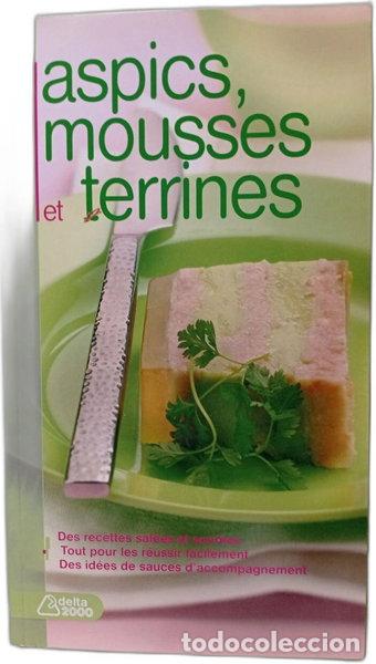 Libros: Aspics, mousses et terrines- 9783034110389