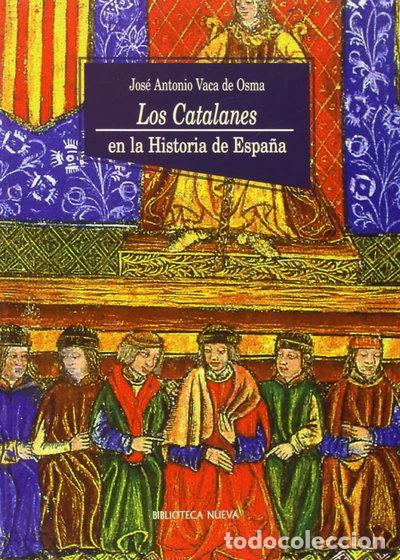 Libros: Los catalanes en la historia de Espa&ntilde;a- 9788470304071